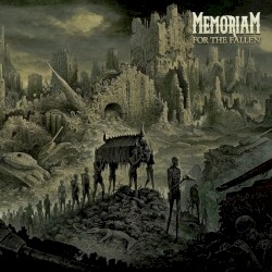For the Fallen by Memoriam