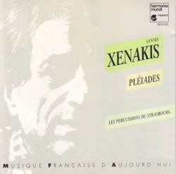Pléïades by Iannis Xenakis ;   Les Percussions de Strasbourg