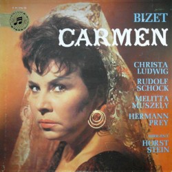 Carmen by Bizet ;   Ludwig ,   Schock ,   Muszely ,   Prey ,   Chor der Deutschen Oper Berlin ,   Berliner Symphoniker ,   Horst Stein