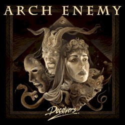 Deceivers by Arch Enemy