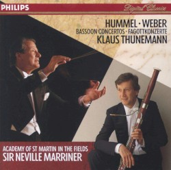 Bassoon Concertos by Hummel ,   Weber ;   Klaus Thunemann ,   Sir Neville Marriner ,   Academy of St Martin in the Fields