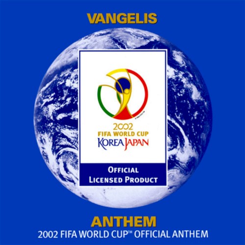 Anthem: 2002 FIFA World Cup™ Official Anthem