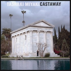 Castaway by Tashaki Miyaki