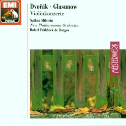 Violinkonzerte by Dvořák ,   Glasunow ;   Nathan Milstein ,   Philharmonia Orchestra ,   Rafael Frühbeck de Burgos