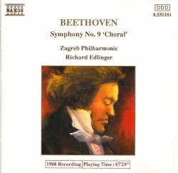 Symphony no. 9 "Choral" by Ludwig van Beethoven ;   Zagreb Philharmonic ,   Richard Edlinger