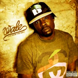 Live from the DMV, Vol. 2 by Wale