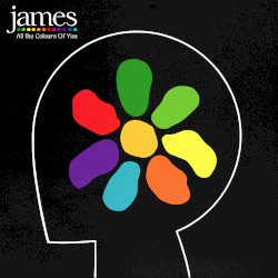 All the Colours of You by James