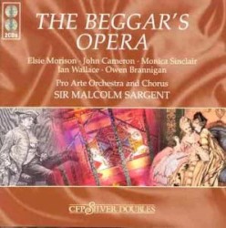 The Beggar's Opera by Sir Malcolm Sargent ,   Pro Arte Orchestra  &   John Gay