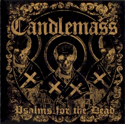 Psalms for the Dead by Candlemass