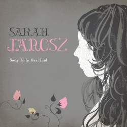 Song Up in Her Head by Sarah Jarosz