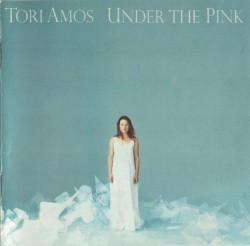Under the Pink by Tori Amos