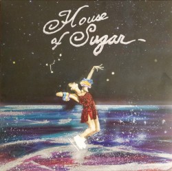 House of Sugar by (Sandy) Alex G
