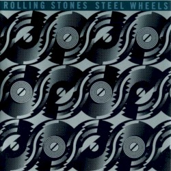 Steel Wheels by The Rolling Stones