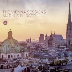 The Vienna Sessions by Markus Burger