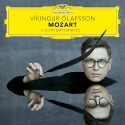 Mozart & Contemporaries by Víkingur Ólafsson