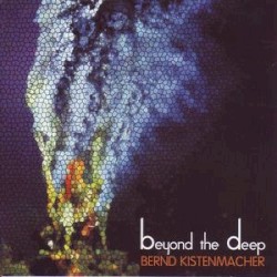 Beyond the Deep by Bernd Kistenmacher