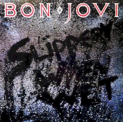 Slippery When Wet by Bon Jovi