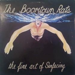 The Fine Art of Surfacing by The Boomtown Rats