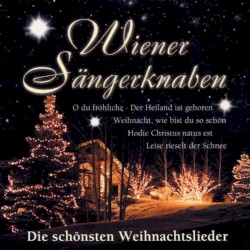 Die schönsten Weihnachtslieder by Wiener Sängerknaben