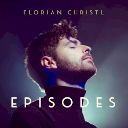 Episodes by Florian Christl