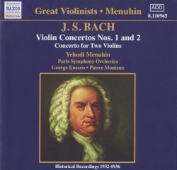 Violin Concertos nos. 1 and 2 / Concerto for Two Violins by J. S. Bach ;   Yehudi Menuhin ,   Paris Symphony Orchestra ,   George Enescu ,   Pierre Monteux