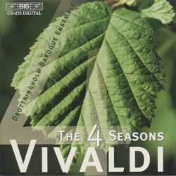 The Four Seasons by Antonio Vivaldi ;   The Drottningholm Baroque Ensemble ,   Nils‐Erik Sparf