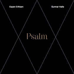 Psalm by Espen Eriksen ,   Gunnar Halle