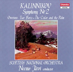 Symphony no. 2 / Overture, Tsar Boris / The Cedar and the Palm by Vasily Kalinnikov ;   Scottish National Orchestra ,   Neeme Järvi