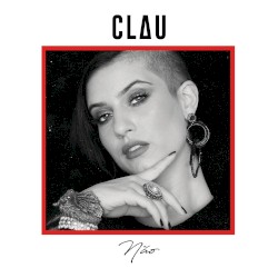 Não by Clau