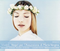 Vespri per l’Assunzione di Maria Vergine by Vivaldi ;   Bertagnolli ,   Invernizzi ,   Mingardo ,   De Secondi ,   Concerto Italiano ,   Rinaldo Alessandrini