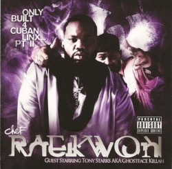 Only Built 4 Cuban Linx… Pt II by Raekwon