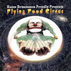 Flying Food Circus by Hasse Bruniusson