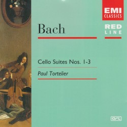 Cello Suites Nos. 1-3 by Bach ;   Paul Tortelier