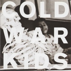 Loyalty to Loyalty by Cold War Kids