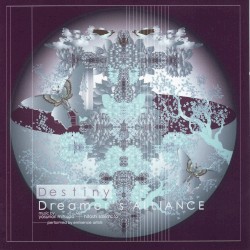 Destiny: Dreamer's Alliance by Yasunori Mitsuda  &   Hitoshi Sakimoto