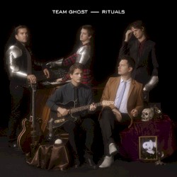 Rituals by Team Ghost