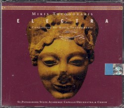 Electra by Mikis Theodorakis ;   St. Petersburg State Academy Orchestra ,   Glinka Choir of Leningrad