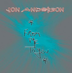 From Me to You by Jon Anderson