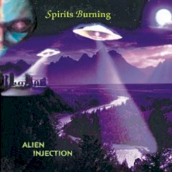 Alien Injection by Spirits Burning