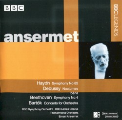 BBC Legends: Ansermet by Haydn ,   Debussy ,   Beethoven ,   Bartók ;   Ansermet