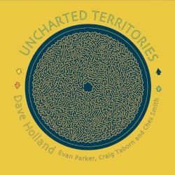 Uncharted Territories by Dave Holland