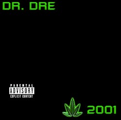 2001 by Dr. Dre