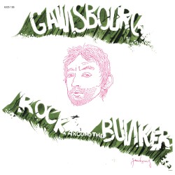 Rock Around the Bunker by Serge Gainsbourg