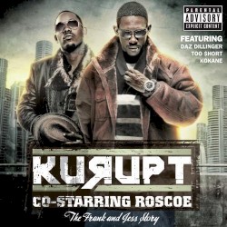 The Frank and Jess Story by Kurupt  &   Roscoe