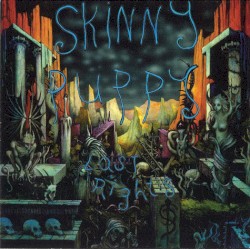 Last Rights by Skinny Puppy