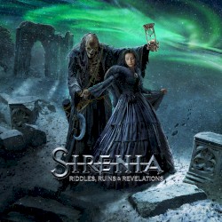 Riddles, Ruins & Revelations by Sirenia