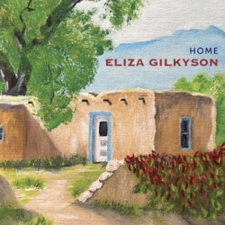 Home by Eliza Gilkyson