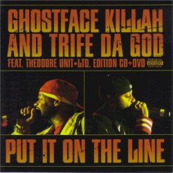 Put It on the Line by Ghostface Killah  and   Trife da God