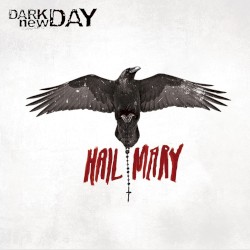 Hail Mary by Dark New Day