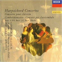 Harpsichord Concertos and Overtures by Arne ,   C.P.E. Bach ,   J.C. Bach ,   Joseph Haydn ;   George Malcolm ,   Academy of St Martin-in-the-Fields ,   Neville Marriner